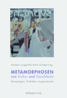 Metamorphosen von Kultur und Geschlecht (2016)